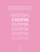 Chopin : Easy Piano Pieces & Dances for Solo Piano