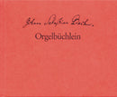 Bach: Das Orgelbuchlein BWV599-644 Facsimile Score