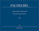 Pachelbel: Selected Organ Works - Book 8