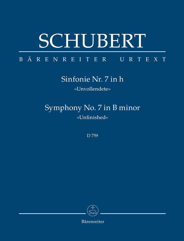 Schubert: Symphony No 7 in B Minor D 759 Unfinished - Study Score