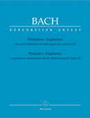 Bach: Preludes & Fughettas (Composed in Conjunction with the Well-Tempered Clavier II)
