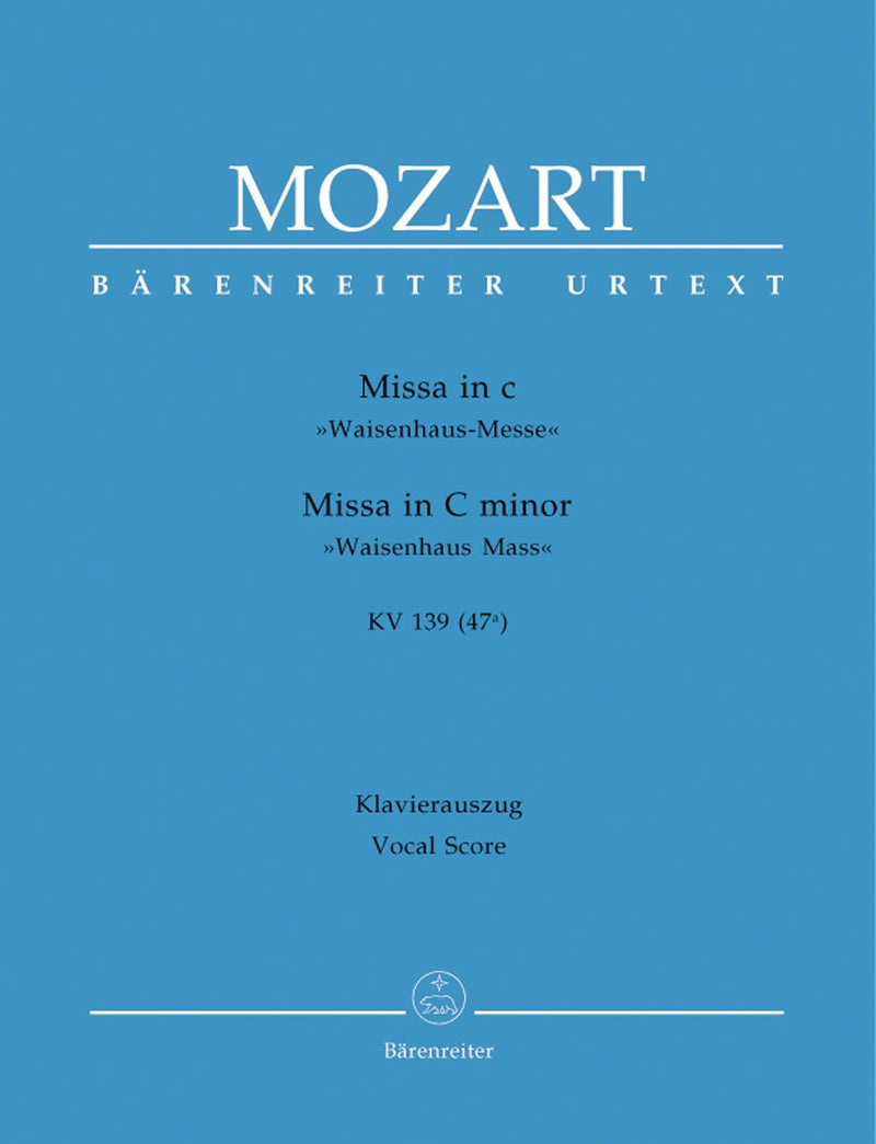 Mozart: Mass in C Minor KV139 Waisenhaus - Vocal Score