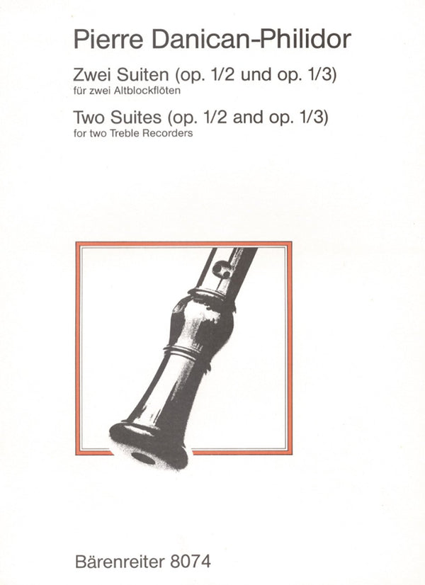 Danican : Two Suites Op 1 No 2-3 for 2 Treble Recorders