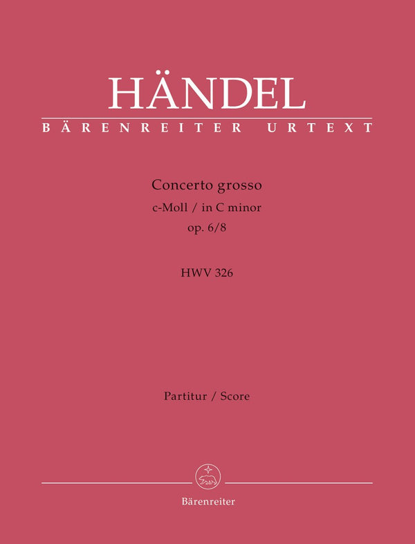 Handel: Concerto grosso C-Moll op. 6, 8 HWV 326 - Full Score