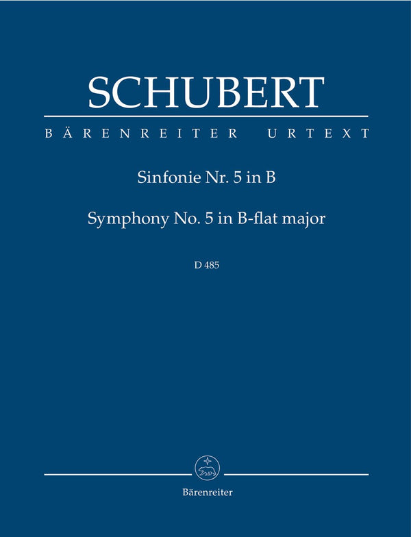 Schubert: Symphony No 5 in B Flat D 458 - Study Score