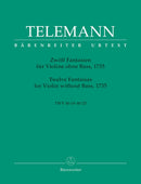 Telemann: Twelve Fantasias for Solo Violin TWV 40:14-25