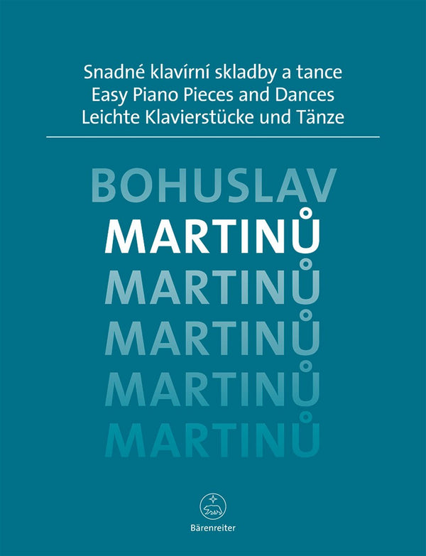 Martinu : Easy Piano Pieces & Dances for Solo Piano