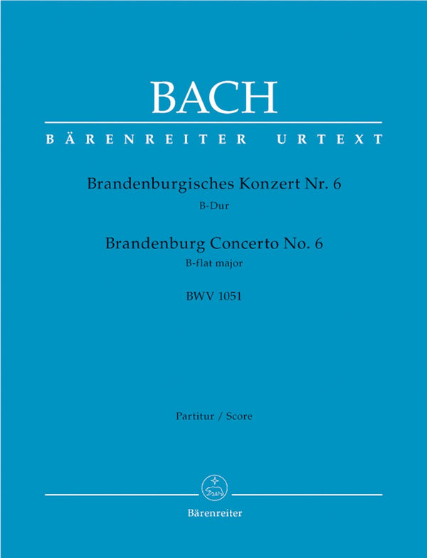 Bach: Brandenburg Concerto No 6 New Edition - Full Score