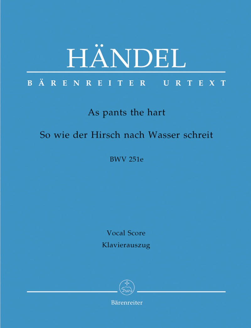 Handel: As Pants the Hart Piano Reduction - Vocal Score