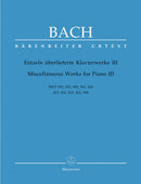 Bach: Miscellaneous Works for Piano - Part III: BWV 992, 993, 989, 963, 820, 823, 832, 833, 822, 998