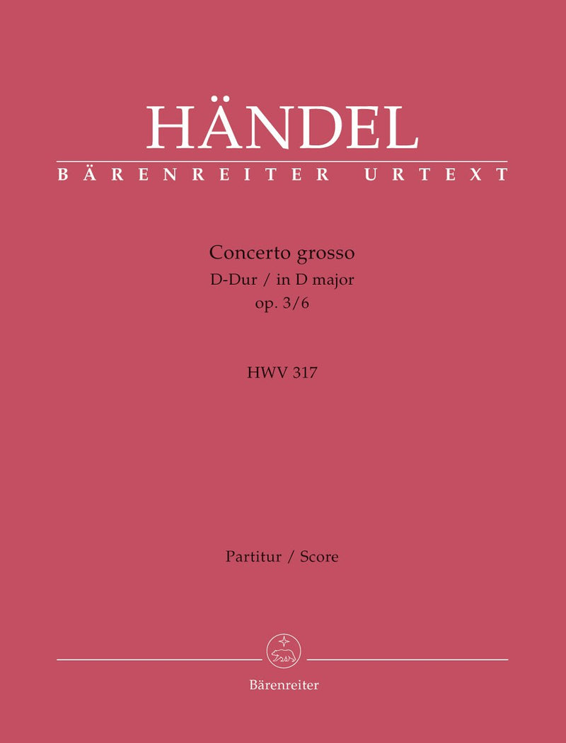 Handel: Concerto Grosso in D Op 3, 6 - Full Score