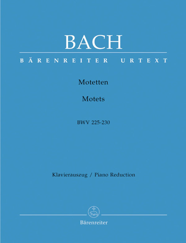 Bach: Motets BWV 225-230 - Vocal Score