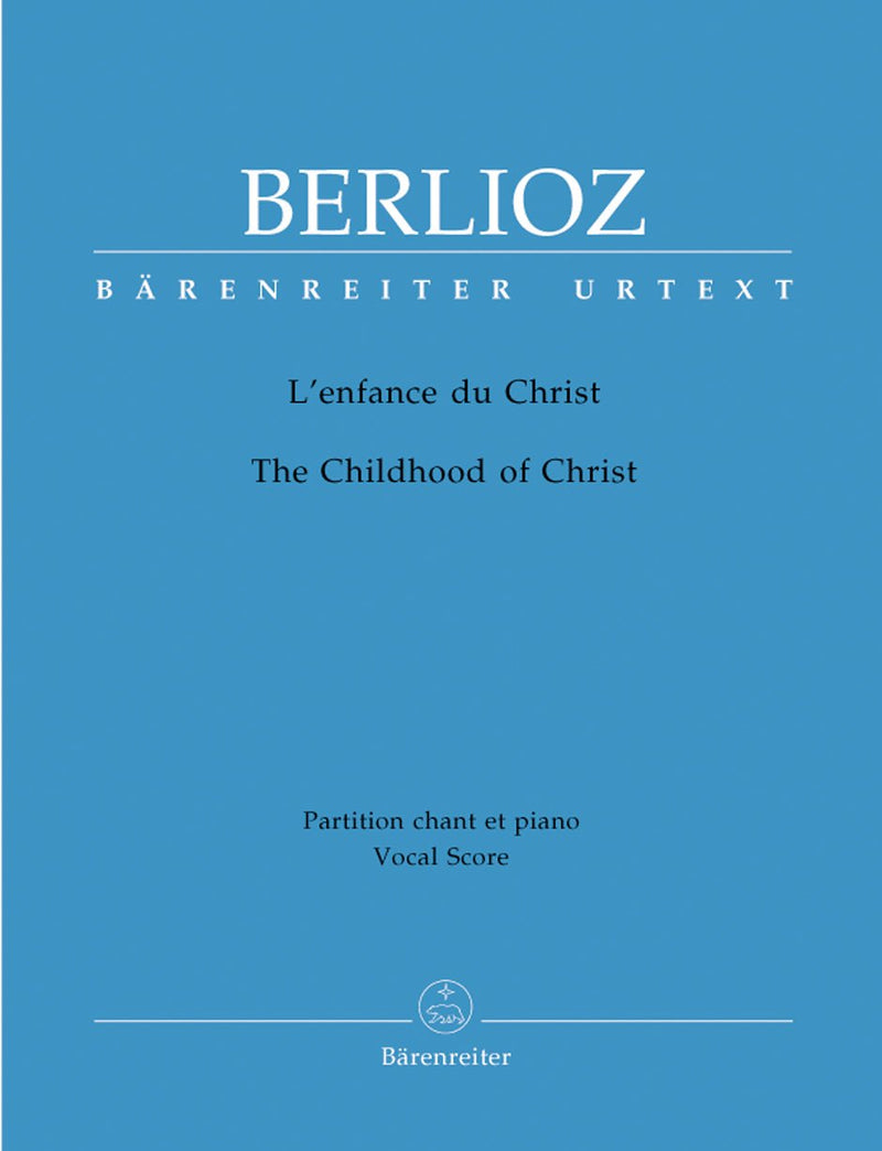 Berlioz: L Enfance Du Christ - Vocal Score
