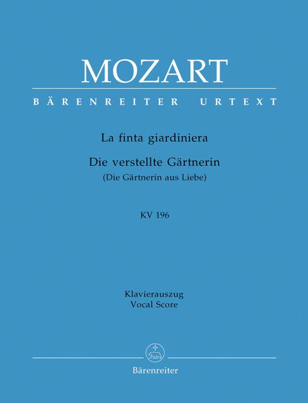 Mozart: La Finta Giardiniera K196 - Vocal Score