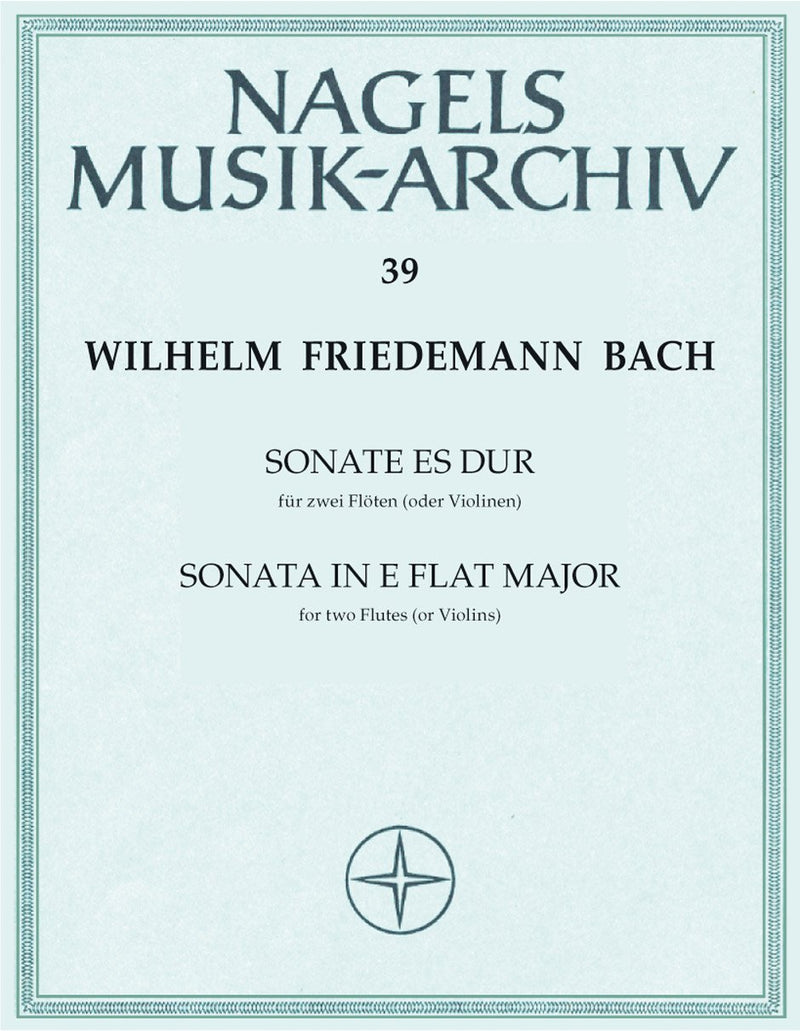 W.F Bach: Sonata in E Flat for 2 Flutes (Or Violins)