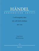 Handel: I Will Magnify Thee - Vocal Score