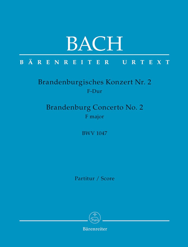 Bach: Brandenburg Concerto No 2 in F New Ed - Full Score