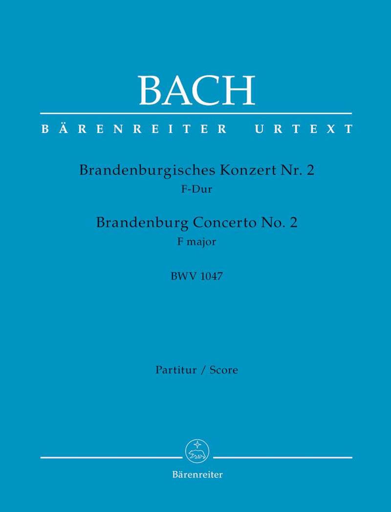 Bach: Brandenburg Concerto No 2 in F New Ed - Full Score