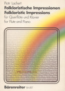 Lachert: Folkloristische Impressionen (Impression from Folklore) for Flute & Piano