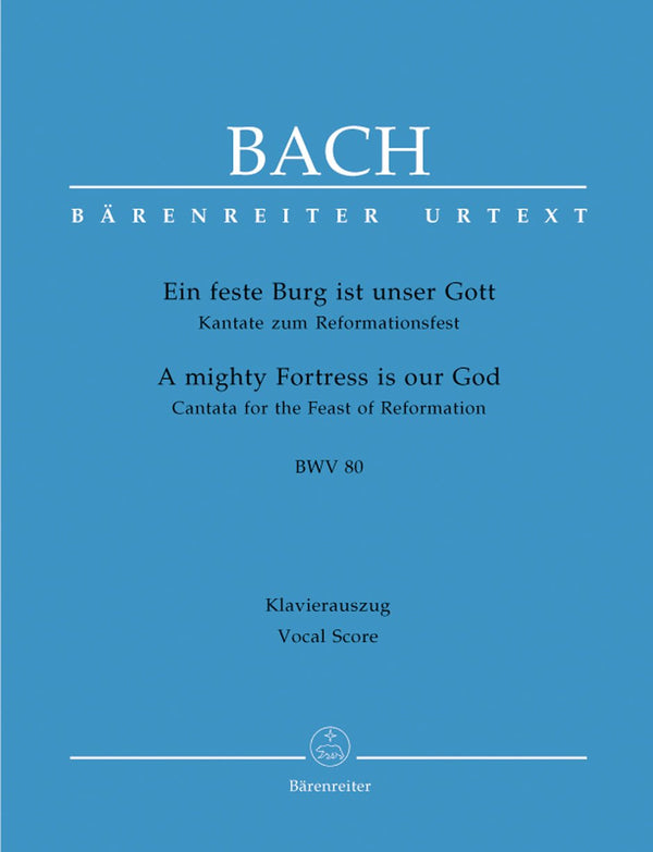 Bach: Cantata 80 - Vocal Score