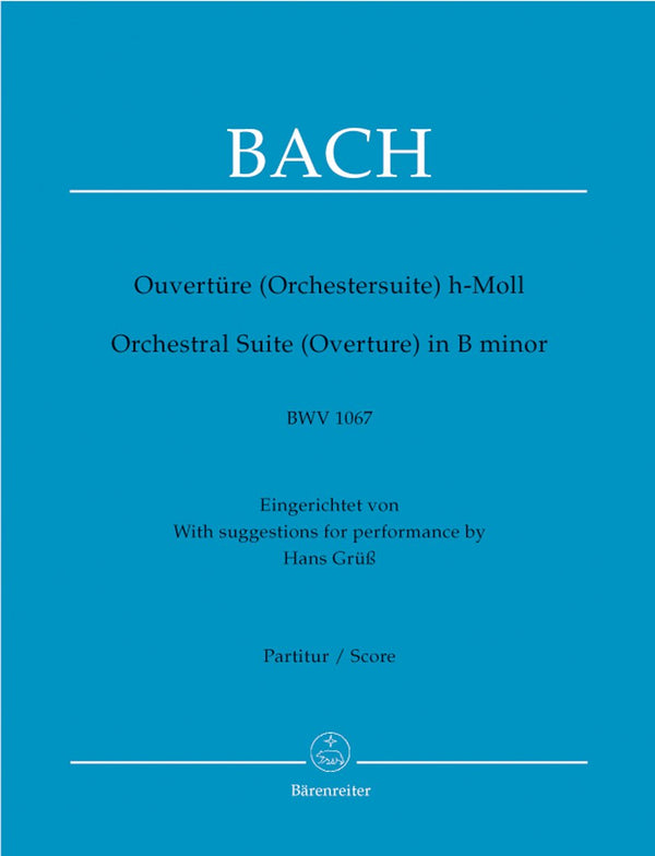 Bach: Orchestral Suite No 2 in B Full Score