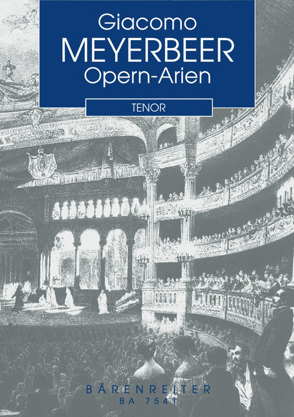 Meyerbeer: Opera Arias for Tenor