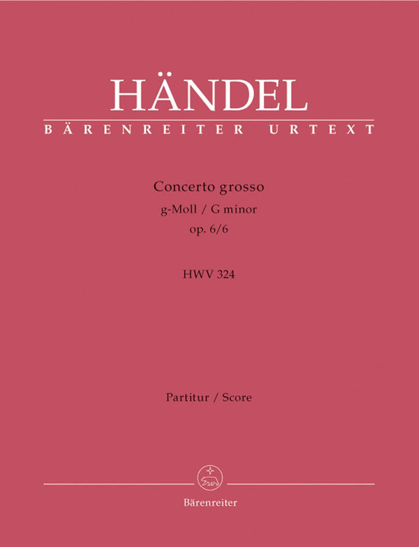 Handel: Concerto Grosso G Minor Op 6, 6 - Full Score