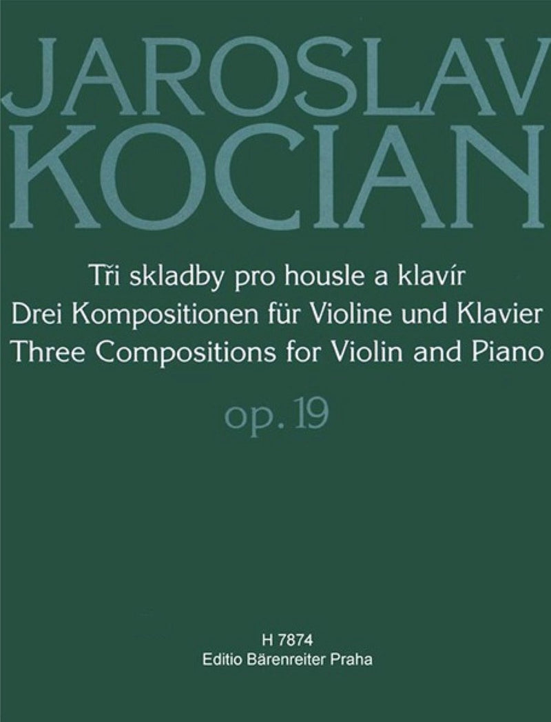 Kocian : Compositions 3 for Violin & Piano