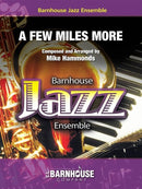 A Few Miles More - arr. Mike Hammonds (Jazz Ensemble Grade 3)