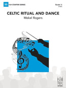 Celtic Ritual and Dance - arr. Mekel Rogers (Concert Band Grade 0.5)