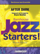 After Dark - arr. Bryce Newton (Jazz Ensemble Grade 1)