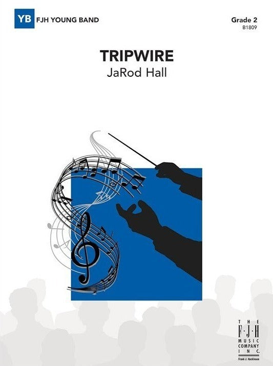 Tripwire - arr. JaRod Hall (Grade 2)