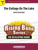 The Cottage On The Lake - arr. James Swearingen (Concert Band Grade 2)