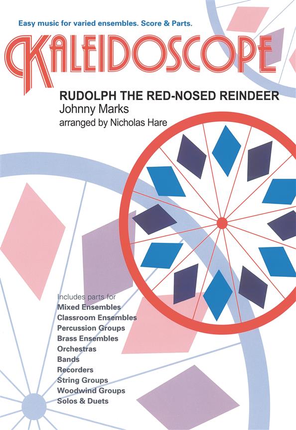 Kaleidoscope - Rudolph the Red-Nosed Reindeer
