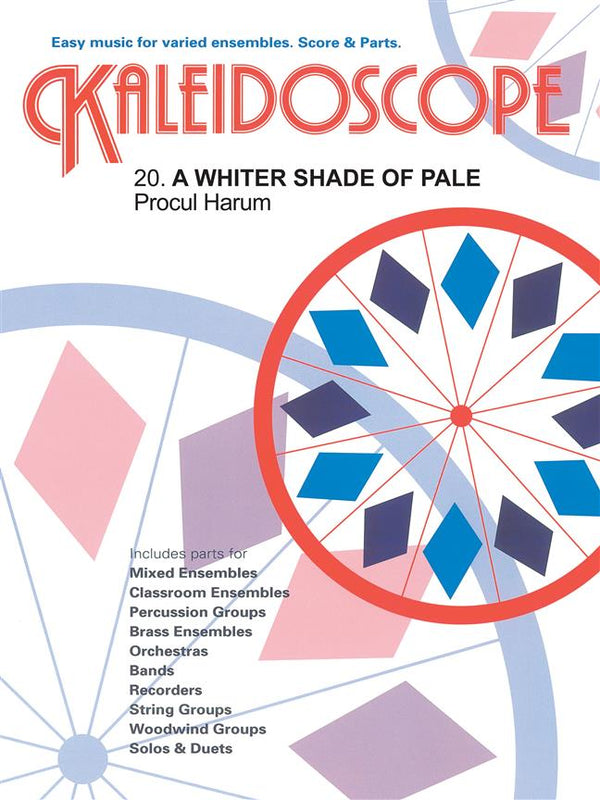Kaleidoscope - Whiter Shade of Pale (Procol Harum)