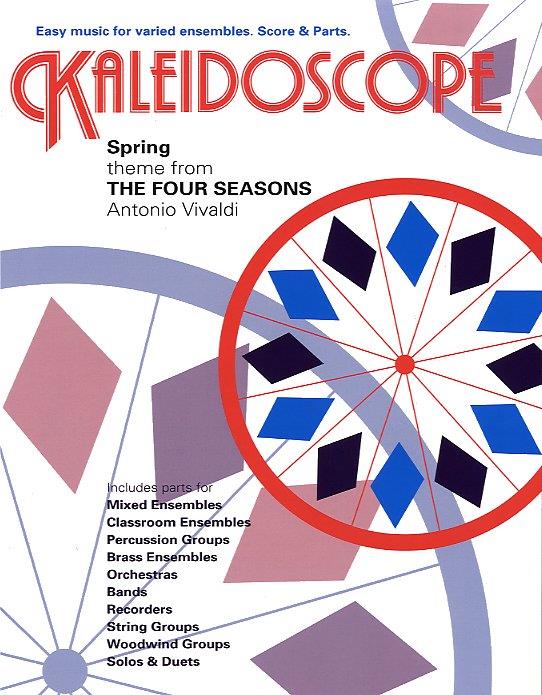 Kaleidoscope - Spring from Four Seasons (Vivaldi)