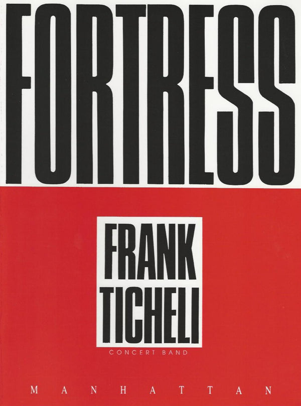 Fortress - Frank Ticheli (Grade 3)