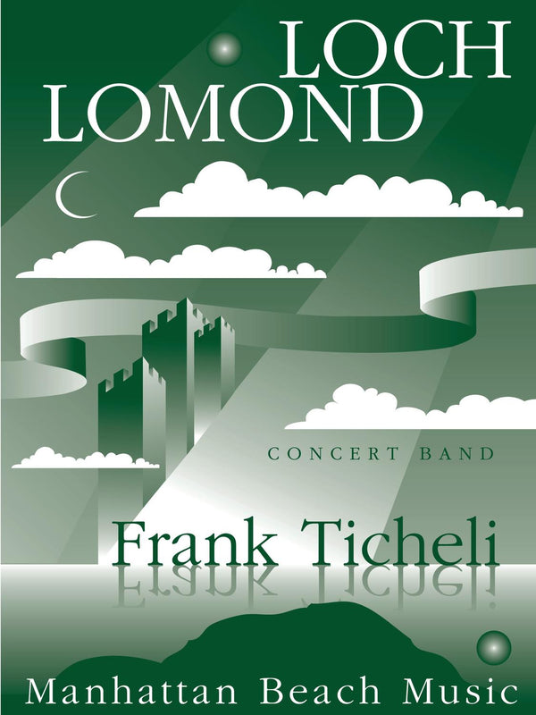 Loch Lomond - Frank Ticheli (Grade 3)