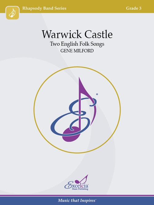 Warwick Castle - arr. Gene Milford (Grade 3)