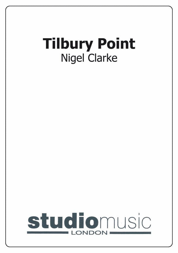 Tilbury Point - arr. Nigel Clarke (Grade 3.5)