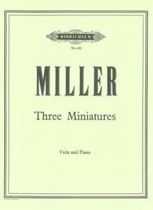 Miller: Three Miniatures for Viola and Piano