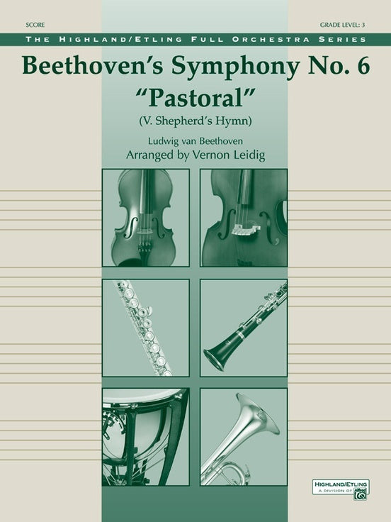 Beethoven's Symphony No.6 "Pastoral" - arr. Vernon Leidig (Grade 3)