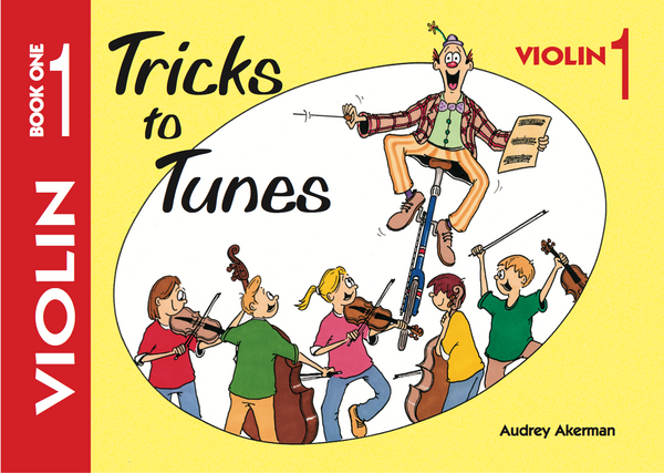 Tricks to Tunes Book 1 - Violin