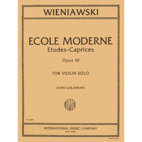 Wieniawski: Ecole Moderne for Solo Violin, Op. 10 (10 Etudes-Caprices)