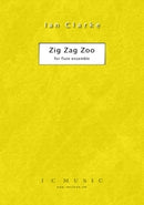 Clarke: Zig Zag Zoo - Flute Ensemble