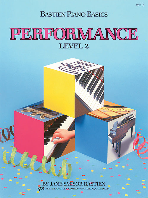 Bastien Piano Basics, Performance, Level 2