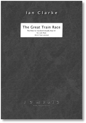 Clarke: The Great Train Race for Solo Flute
